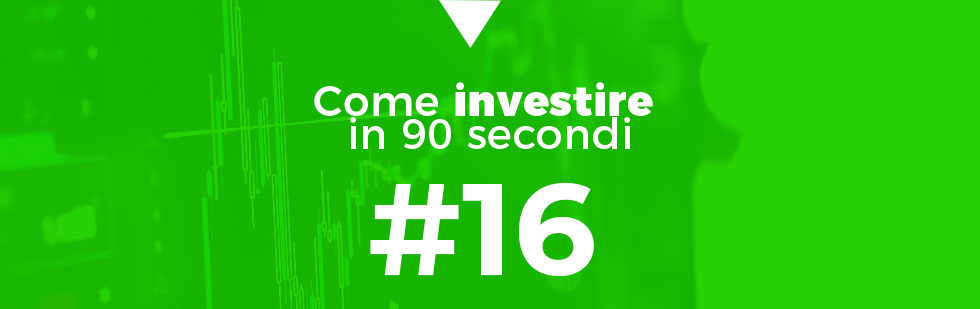 investire in 90 secondi