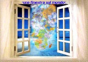 una finestra sul mondo