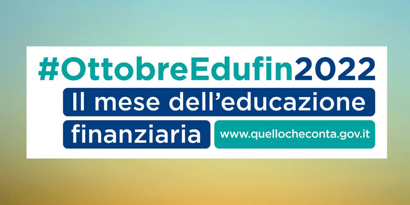 Oggi inizia il Mese dell’Educazione Finanziaria