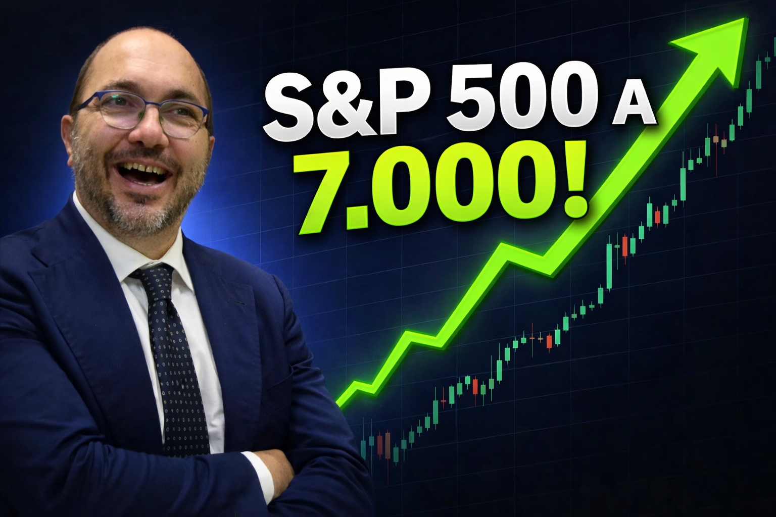 S&P 500 a 7.000